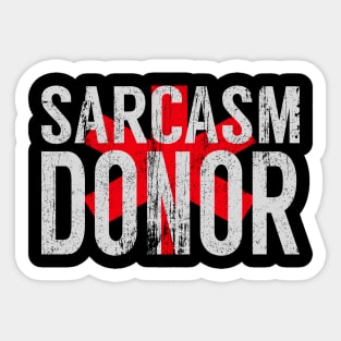 Sarcasm Donor Sticker